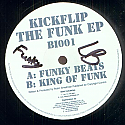 KICKFLIP / THE FUNK EP