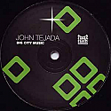 JOHN TEJADA / BIG CITY MUSIC