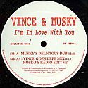 VINCE & MUSKY / I'M IN LOVE WITH YOU