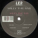 WILLY THE SAX / WILLY THE SAX