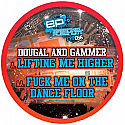 DOUGAL & GAMMER / LIFTING ME HIGHER