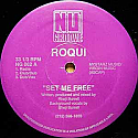 ROQUI / SET ME FREE / I'VE JUST BEGUN TO LUV YOU