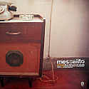 MESCALITO / REMIXED