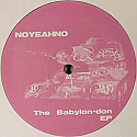 NOYEAHNO / THE BABYLON-DON EP