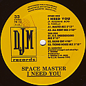 SPACE MASTER / I NEED YOU