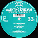 VALENTINO KANZYANI / FIRST LEVEL COMPLETE EP