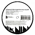 D. RAMIREZ & MARK KNIGHT / COLOMBIAN SOUL EP