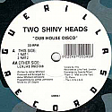 TWO SHINY HEADS / DUB HOUSE DISCO