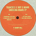 FRANCOIS LE ROY & NANNI / CROSSING ROADS EP