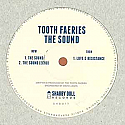 TOOTH FAERIES / THE SOUND