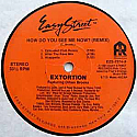 EXTORTION FEAT DIHAN BROOKS / HOW DO YOU SEE ME NOW?