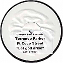 TERRENCE PARKER FT COCO STREET / LET GOD ARISE