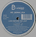 MS. MONA LISA / LOOK BEFORE YOU LEAP