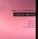 KELLY LLORENNA / NOBODY LIKE YOU