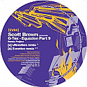 SCOTT BROWN PRES Q-TEX / EQUAZION PART 9 REMIX PROJECT