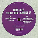 MELLA DEE / THINGS DON'T CHANGE EP