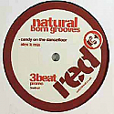 NATURAL BORN GROOVES / CANDY ON THE DANCEFLOOR