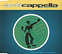 ANTICAPPELLA / EXPRESS YOUR FREEDOM