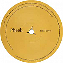 PHEEK / IDEAL LOVE