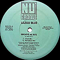 LAZULI BLUE / GROOVE ME RITE