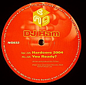 DJ HAM / HARDCORE 2004