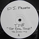 T.D.B. / THE REAL THING