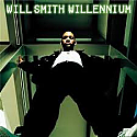 WILL SMITH / WILLENNIUM