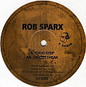 ROB SPARX / THUG STEP / CIRCUS FREAK