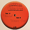 BOUNCE BRIGADE / CREAM / SCREW YOU