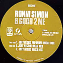 RONNI SIMON / B GOOD 2 ME
