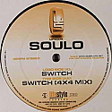 SOULO / SWITCH