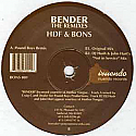 HDF & BONS / BENDER (THE REMIXES)