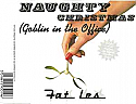 FAT LES / NAUGHTY CHRISTMAS (GOBLIN IN THE OFFICE)