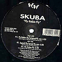 SKUBA / FLY ROBIN FLY