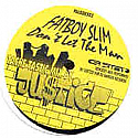 FATBOY SLIM / DON'T LET THE MAN