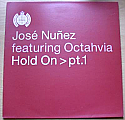 JOSE NUNEZ FT OCTAHVIA / HOLD ON PT 1
