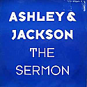 ASHLEY & JACKSON / THE SERMON