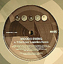 MOOD II SWING / I GOT LOVE