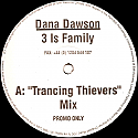 DANA DAWSON / 3 IS FAMILY