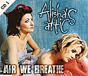 ALISHA'S ATTIC / AIR WE BREATHE