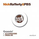 NICK RAFFERTY & PBS / GROOVIN'