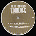 DILLINJA / HERE COMES TROUBLE (LP SAMPLER VOLUME ONE)