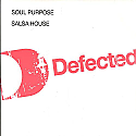 SOUL PURPOSE / SALSA HOUSE