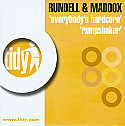 RUNDELL & MADDOX / EVERYBODY'S HARDCORE / RUMPSHAKER