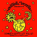 DOMINICA / GOTTA LET YOU GO