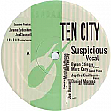 TEN CITY / SUSPICIOUS