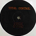 TOTAL CONTROL / FEELIN HOT / GO VOODOO