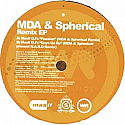 MDA & SPHERICAL / REMIX EP