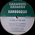 BAMBOOZLE / FUN IN THE SUN