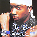 JA RULE / ALWAYS ON TIME (FEAT ASHANTI)